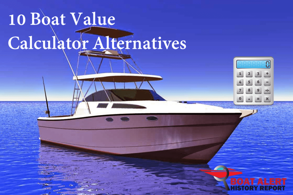 10 Best Boat Value Calculators Reviewed